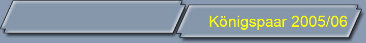 K�nigspaar 2005/06