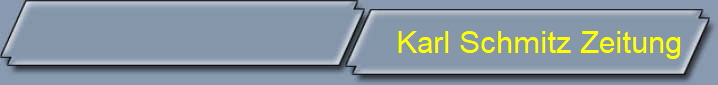 Karl Schmitz Zeitung