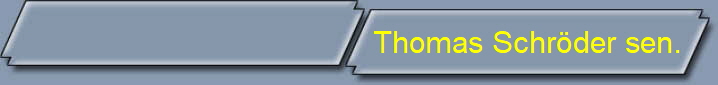 Thomas Schr�der sen.